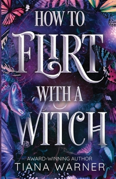 Paperback How to Flirt with a Witch Book