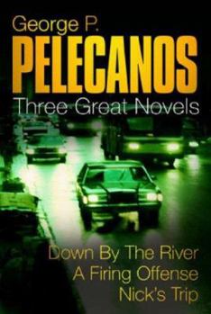 Paperback Stefano Novels : Down by the River', ' A Firing Offence', ' Nick's Trip Book