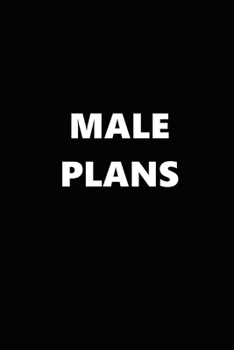 2020 Daily Planner Funny Humorous Funny Male Plans 388 Pages: 2020 Planners Calendars Organizers Datebooks Appointment Books Agendas