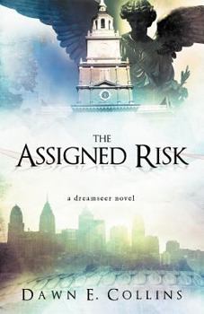 Paperback The Assigned Risk: A Dreamseer Novel Book