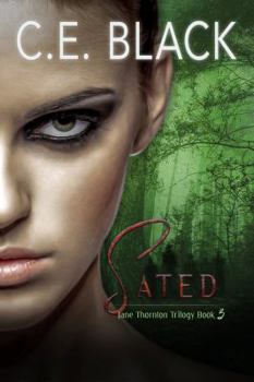 Sated - Book #3 of the Jane Thornton