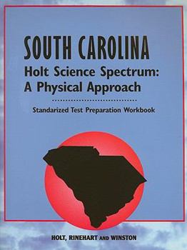 Paperback Science Spectrum Test Prep Wkbk Grade 9: Holt Science Spectrum: Physical Approach Book