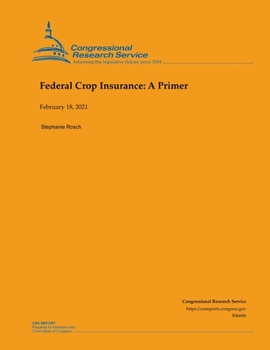 Paperback Federal Crop Insurance: A Primer Book