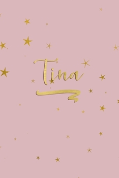 Paperback Tina: Personalized Journal to Write In - Rose Gold Line Journal Book