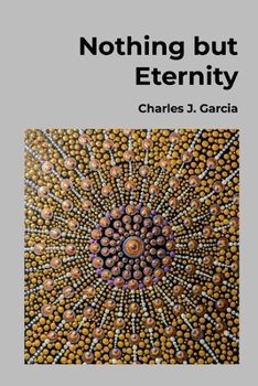 Paperback Nothing but Eternity Book