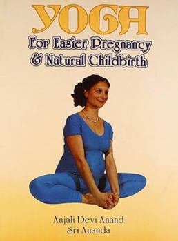 Paperback Yoga: For Easier Pregnancy and Natural Childbirth Book