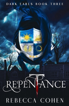 Repentance (Dark Earls) - Book #3 of the Dark Earls
