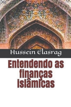 Paperback Entendendo as Finanças Islâmicas [Portuguese] Book