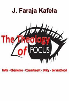 Paperback The Theology of Focus Book