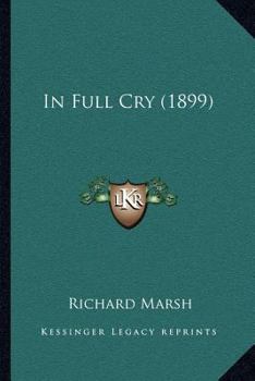 Paperback In Full Cry (1899) Book