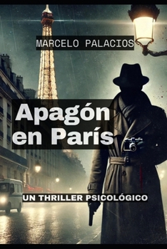 Paperback Apagón en París: Un Thriller Psicológico [Spanish] Book