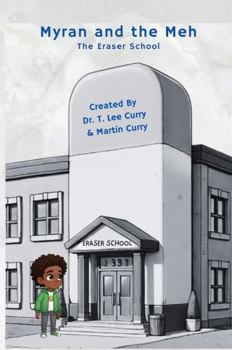 Paperback Myran and the Meh (ERASER School) Book