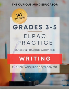 Paperback ELPAC/ELD WRITING Practice Book: 3rd-5th Grade Book