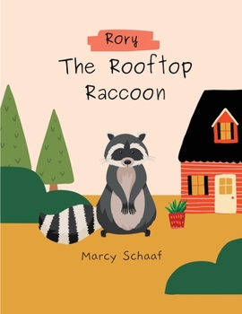 Paperback Rory The Rooptop Raccoon. Book