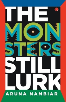 Paperback The Monster Still Lurk Book