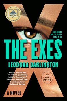 Paperback The Exes: A GMA Book Club Pick [Large Print] Book