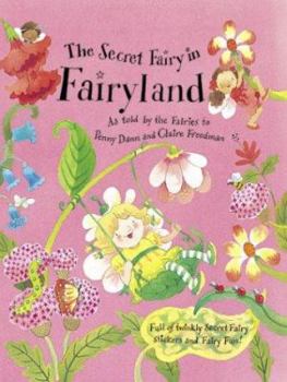 Hardcover The Secret Fairy in Fairyland Book