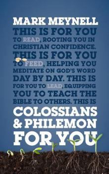 Hardcover Colossians & Philemon for You: Rooting You in Christian Confidence Book