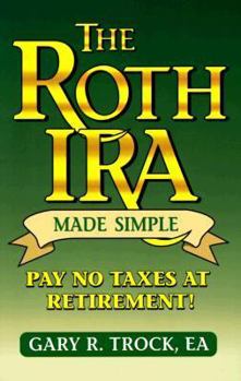 Paperback The Roth Ira Made Simple Book