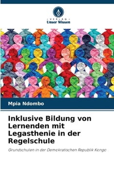 Paperback Inklusive Bildung von Lernenden mit Legasthenie in der Regelschule [German] Book