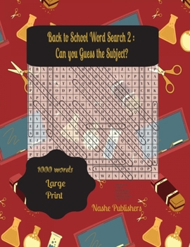 Paperback Back to School Word Search Puzzles 2: A Fun Way to Sharpen Your Knowledge. Challenge Yourself with Exciting Word Searches and Uncover Hidden Subjects Book