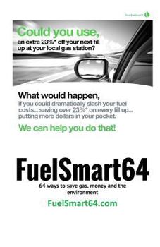 Paperback FuelSmart64: 64 ways to save fuel, money and the environment Book