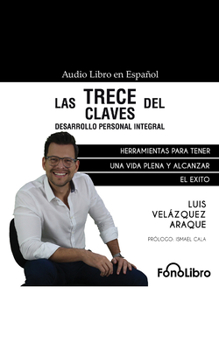 Audio CD Las Trece Claves del Desarrollo Personal Integral [Spanish] Book