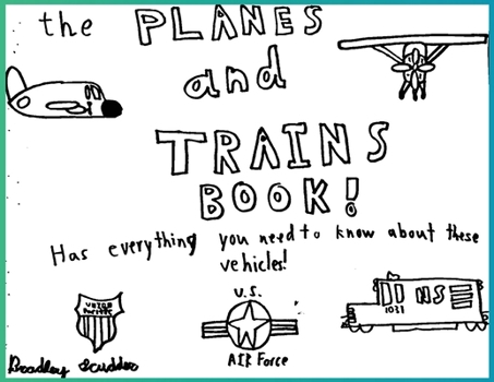 Paperback The Planes and Trains Book! [Large Print] Book