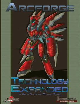 Paperback Arcforge: Technology Expanded Book