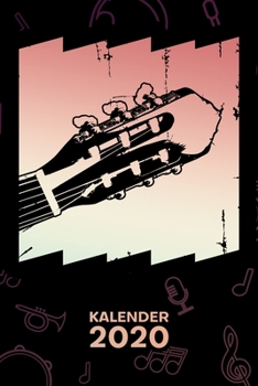 KALENDER 2020: A5 Musikinstrumente Terminplaner für Gitarrenspieler mit DATUM - 52 Kalenderwochen für Termine & To-Do Listen - Retro Gitarre ... Gitarre Spielen (German Edition)