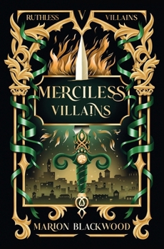 Merciless Villains - Book #5 of the Ruthless Villains