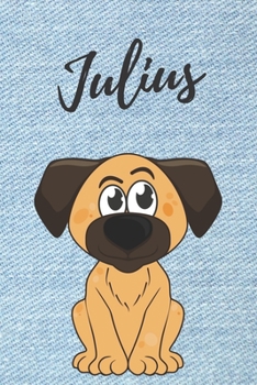 Julius Hunde-Notizbuch / Malbuch / Tagebuch: Individuelles personalisiertes blanko Jungen & Männer Namen Notizbuch, blanko DIN A5 Seiten. Ideal als ... Geschenk für Männer. (German Edition)