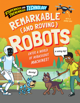 Paperback Remarkable (and Roving) Robots Book
