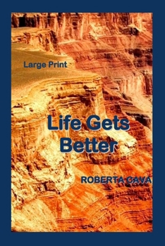 Paperback Life Gets Better [Large Print] Book