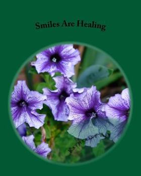 Paperback Smiles Are Healing Book