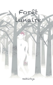 Paperback Forêt lunaire [French] Book