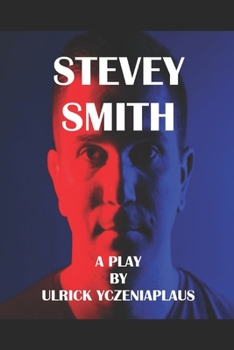 Paperback Stevey Smith: A Play Book
