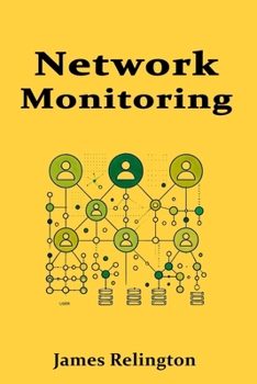Network Monitoring and Management Protocols: SNMP, NetFlow, sFlow and Telemetry