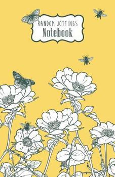 Paperback Random Jottings Notebooks: Wild Rose Design in Yellow Book