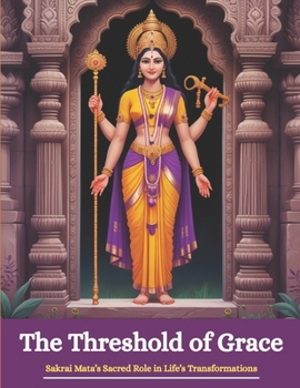 The Threshold of Grace: Sakrai Mata’s Sacred Role in Life’s Transformations