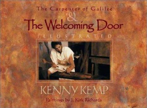 Hardcover The Carpenter of Galilee & the Welcoming Door Book