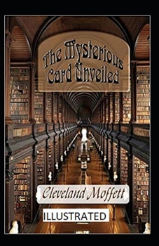 Paperback The Mysterious Card Unveiled Illustrated Book