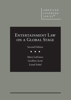 Hardcover Entertainment Law on a Global Stage (American Casebook Series) Book