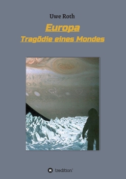 Paperback Europa - Trag?die eines Mondes [German] Book