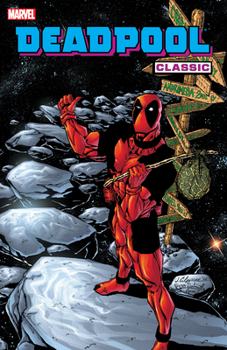 Deadpool Classic Vol. 6 - Book #23 of the Black Panther (1998) (Single Issues)