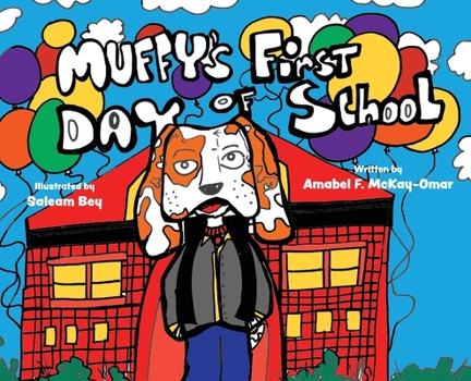 Hardcover Muffy's First Day Of School Book