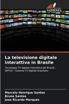 Paperback La televisione digitale interattiva in Brasile [Italian] Book