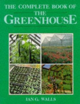 Paperback Complete Book of the Greenhouse Book