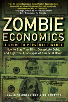 Paperback Zombie Economics: A Guide to Personal Finance Book