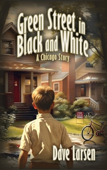 Green Street in Black and White: A Chicago Story